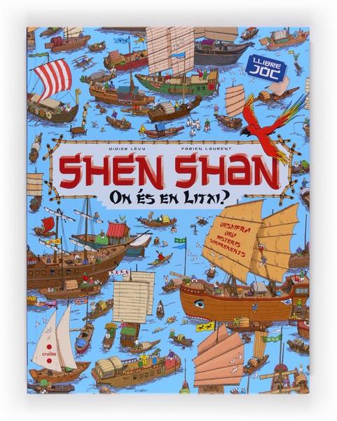 SHEN SHAN ON ES EN LITXI? | 9788466131582 | LÉVY, DIDIER | Llibreria Online de Tremp