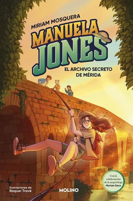 MANUELA JONES 4 - EL ARCHIVO SECRETO DE MÉRIDA | 9788427254787 | MOSQUERA, MIRIAM/SECO ÁLVAREZ, MYRIAM