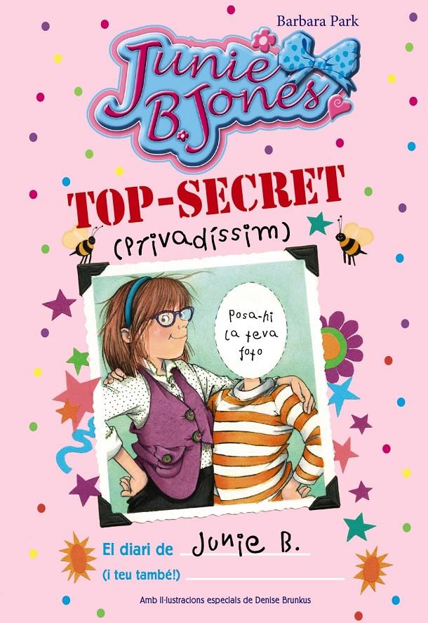 TOP-SECRET (PRIVADÍSSIM): EL DIARI DE JUNIE B. (I TEU TAMBÉ!) | 9788499066936 | PARK, BARBARA | Llibreria Online de Tremp