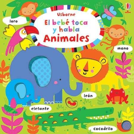 ANIMALES TOCA Y HABLA | 9781474904476 | FIONA WATT