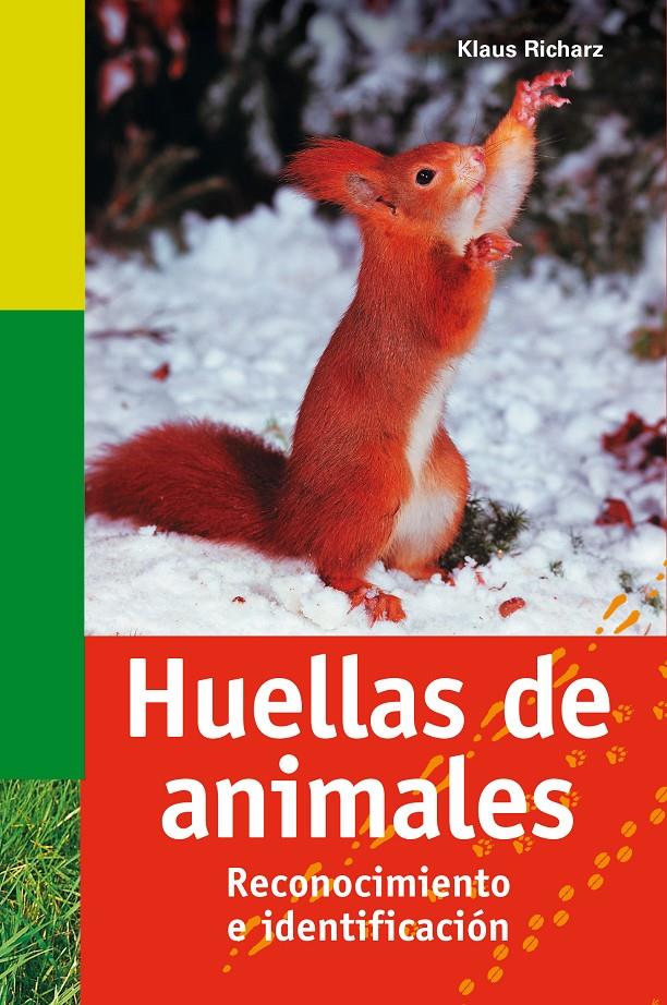 HUELLAS DE ANIMALES | 9788428214551 | RICHARZ, KLAUS | Llibreria Online de Tremp