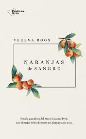 NARANJAS DE SANGRE | 9788417002572 | BOOS, VERENA