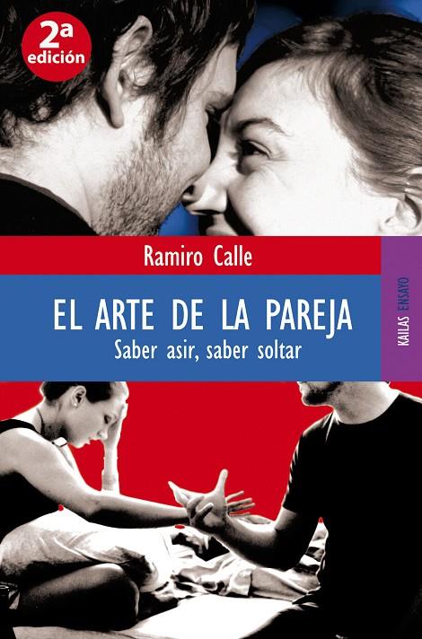 ARTE DE LA PAREJA, EL | 9788489624665 | CALLE, RAMIRO