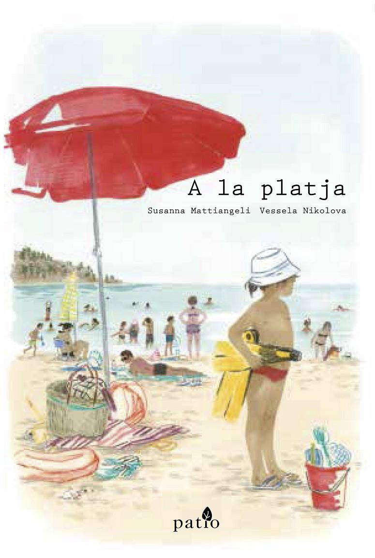 A LA PLATJA | 9788417114411 | MATTIANGELI, SUSANNA/NIKOLOVA, VESSELA | Llibreria Online de Tremp
