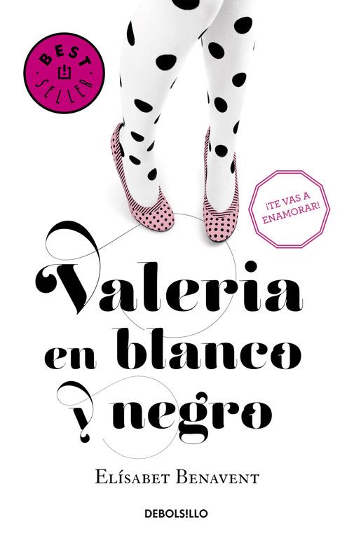 VALERIA EN BLANCO Y NEGRO (SAGA VALERIA 3) | 9788490628980 | BENAVENT, ELISABET | Llibreria Online de Tremp