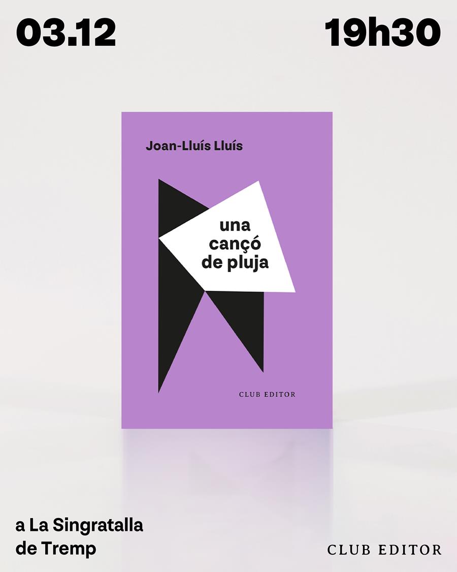 Presentació del llibre "Una cançó de pluja" de Joan-Lluís Lluís - Llibreria Online de Tremp