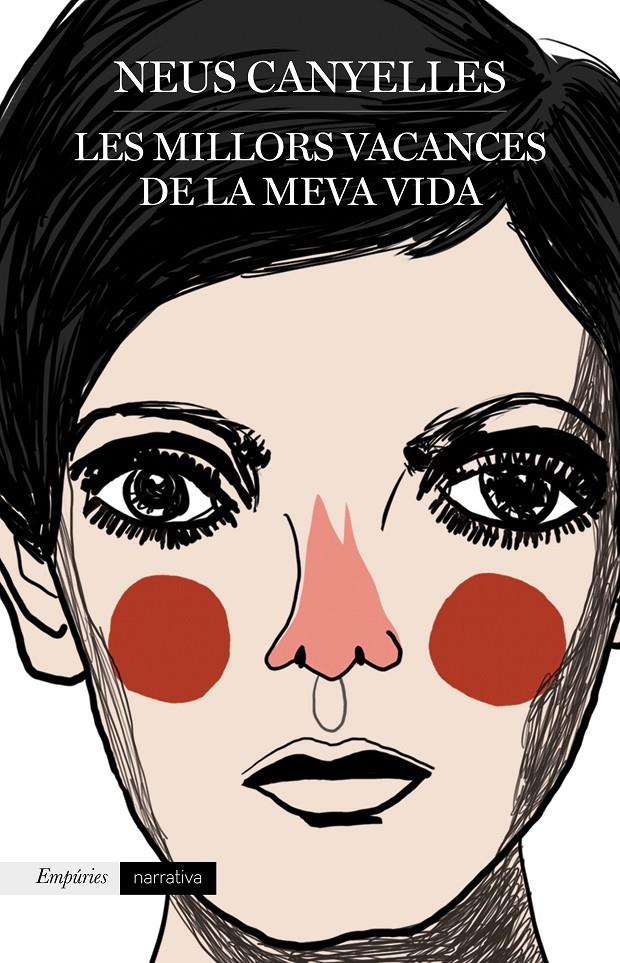 LES MILLORS VACANCES DE LA MEVA VIDA | 9788417016784 | CANYELLES ESTAPÉ, NEUS | Llibreria Online de Tremp