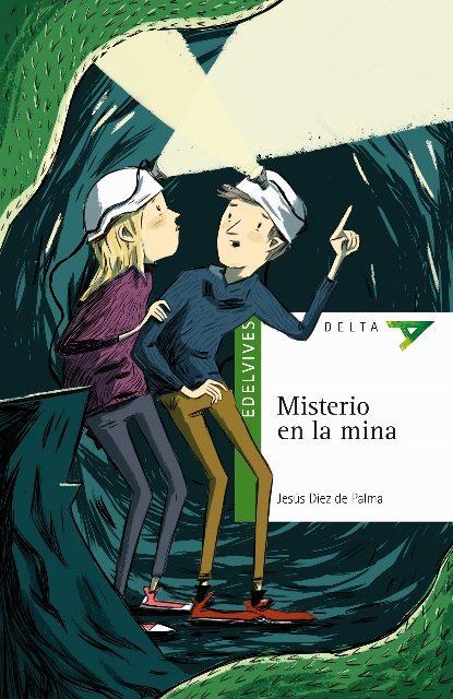 MISTERIO EN LA MINA | 9788414010044 | DÍEZ DE PALMA, JESÚS | Llibreria Online de Tremp