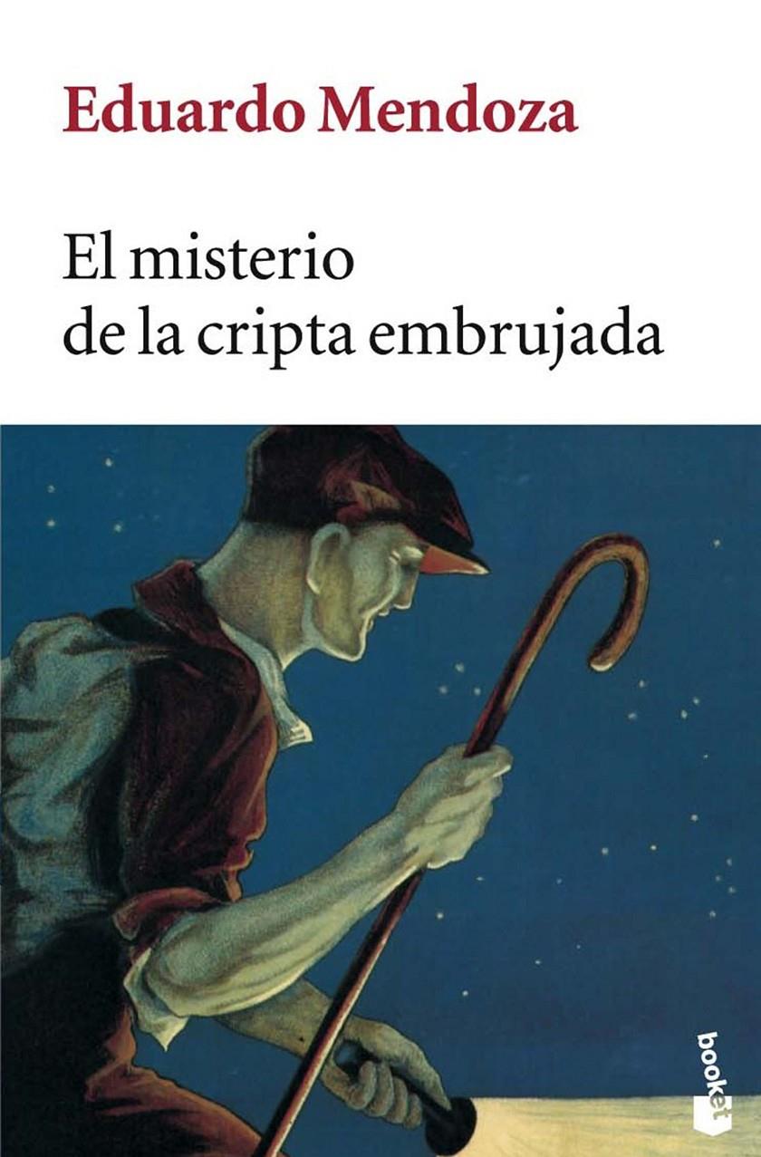 MISTERIO DE LA CRIPTA EMBRUJADA, EL | 9788432217012 | MENDOZA, EDUARDO | Llibreria Online de Tremp