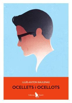 OCELLETS I OCELLOTS | 9791399073553 | BAULENAS, LLUÍS-ANTON | Llibreria Online de Tremp