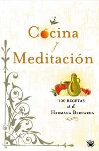 COCINA Y MEDITACION | 9788478715916 | HERMANA BERNARDA | Llibreria Online de Tremp