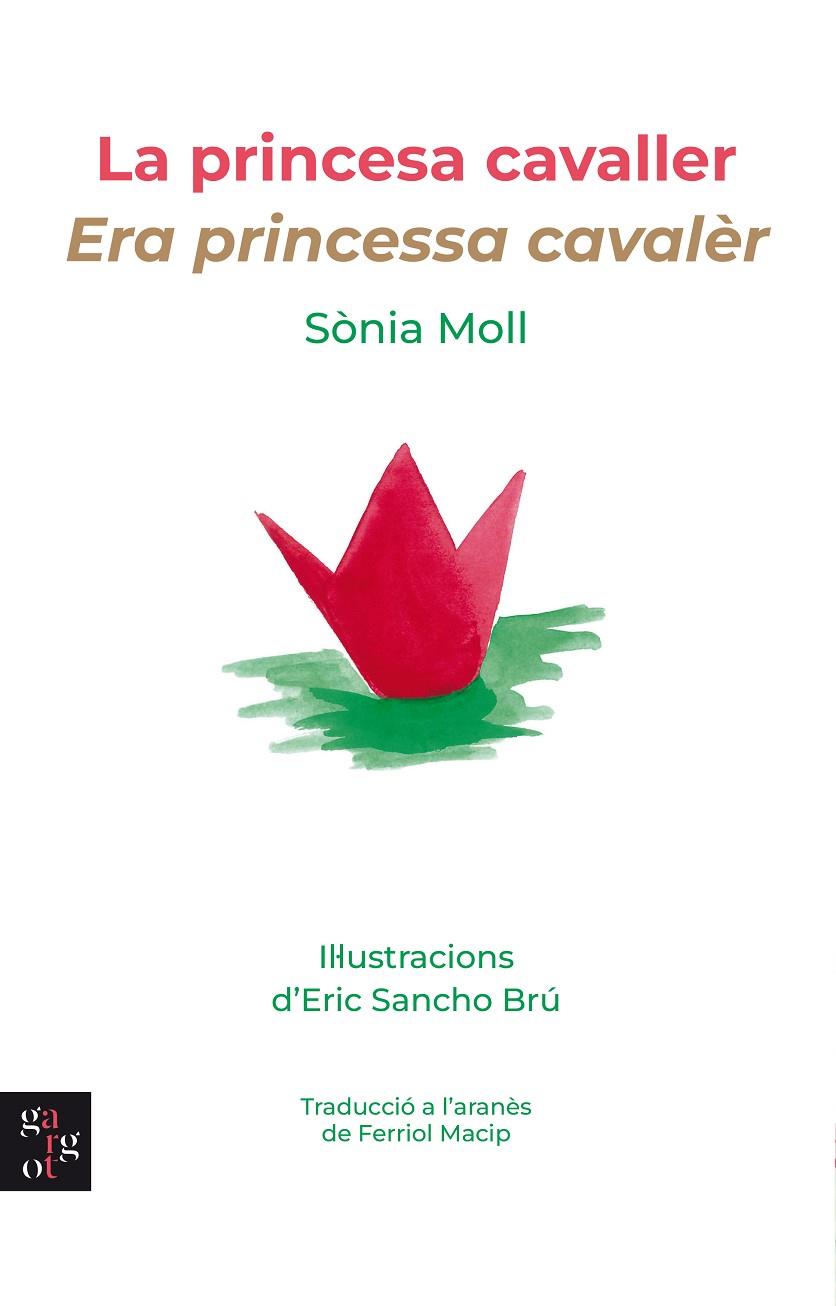 LA PRINCESA CAVALLER | 9788412580884 | MOLL GAMBOA, SÒNIA | Llibreria Online de Tremp