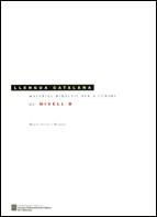 LLENGUA CATALANA : MATERIAL DIDACTIC PER CURSOS DE NIVELL B | 9788439367321 | SITJA I BRUNAT, MARIA