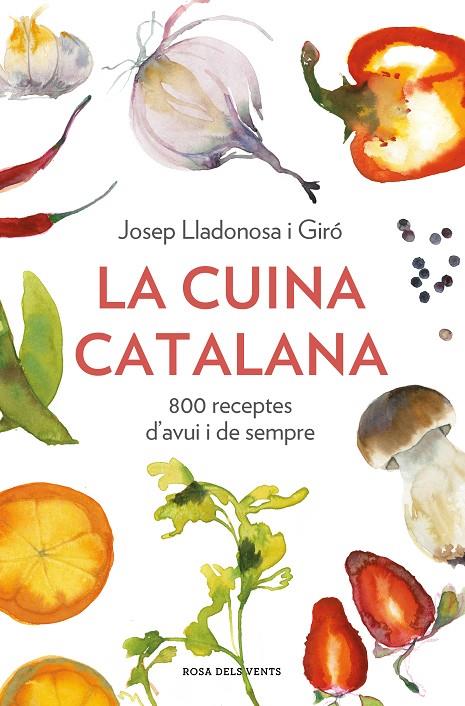 LA CUINA CATALANA | 9788418033568 | LLADONOSA I GIRÓ, JOSEP | Llibreria Online de Tremp