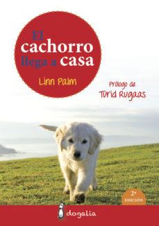 EL CACHORRO LLEGA A CASA | 9788494041945 | PALM, LINN