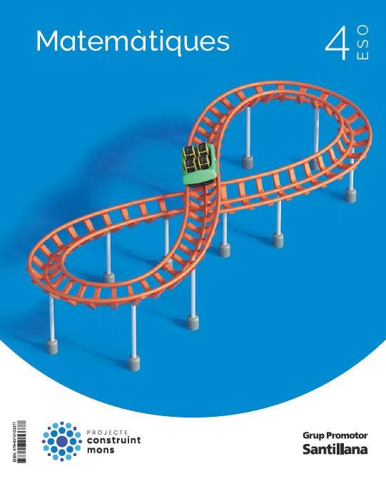 MATEMATIQUES 4 SEC CONSTRUINT MONS | 9788413153377 | VARIOS AUTORES