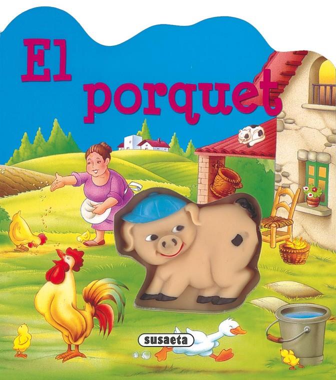 PORQUET, EL | 9788430584345 | SUSAETA, EQUIPO | Llibreria Online de Tremp