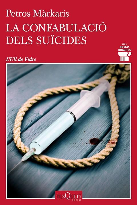 LA CONFABULACIÓ DELS SUÏCIDES | 9788411072793 | MÁRKARIS, PETROS | Llibreria Online de Tremp