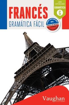 FRANCÉS GRAMÁTICA FÁCIL | 9788416094745 | DEHOUCK, EUGENIE | Llibreria Online de Tremp