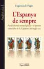 ESPANYA DE SEMPRE | 9788499754550 | DE PAGÈS BERGÉS, EUGÈNIA | Llibreria Online de Tremp