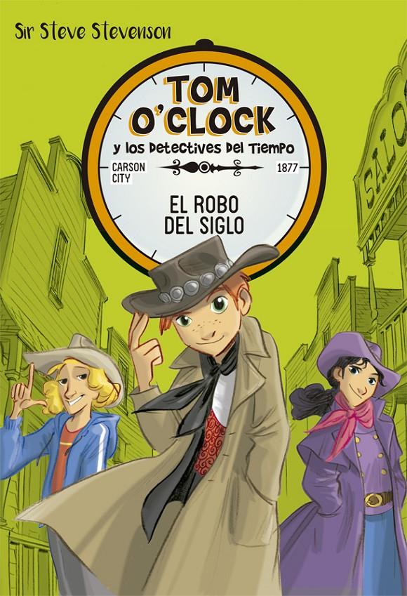 TOM O'CLOCK 3. EL ROBO DEL SIGLO | 9788424661496 | STEVENSON, SIR STEVE