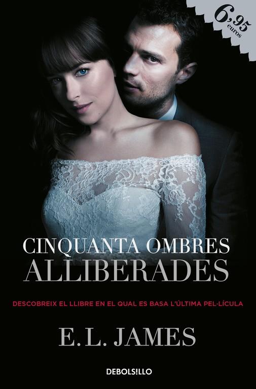 CINQUANTA OMBRES ALLIBERADES (CINQUANTA OMBRES 3) | 9788466345057 | JAMES, E.L. | Llibreria Online de Tremp
