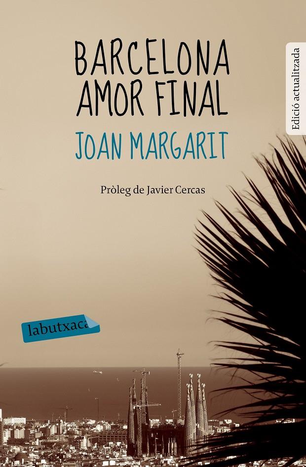 BARCELONA AMOR FINAL | 9788499309644 | MARGARIT CONSARNAU, JOAN  | Llibreria Online de Tremp