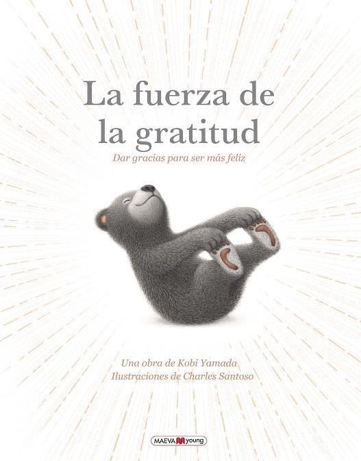 LA FUERZA DE LA GRATITUD | 9791387664381 | YAMADA , KOBI/SANTOSO, CHARLES