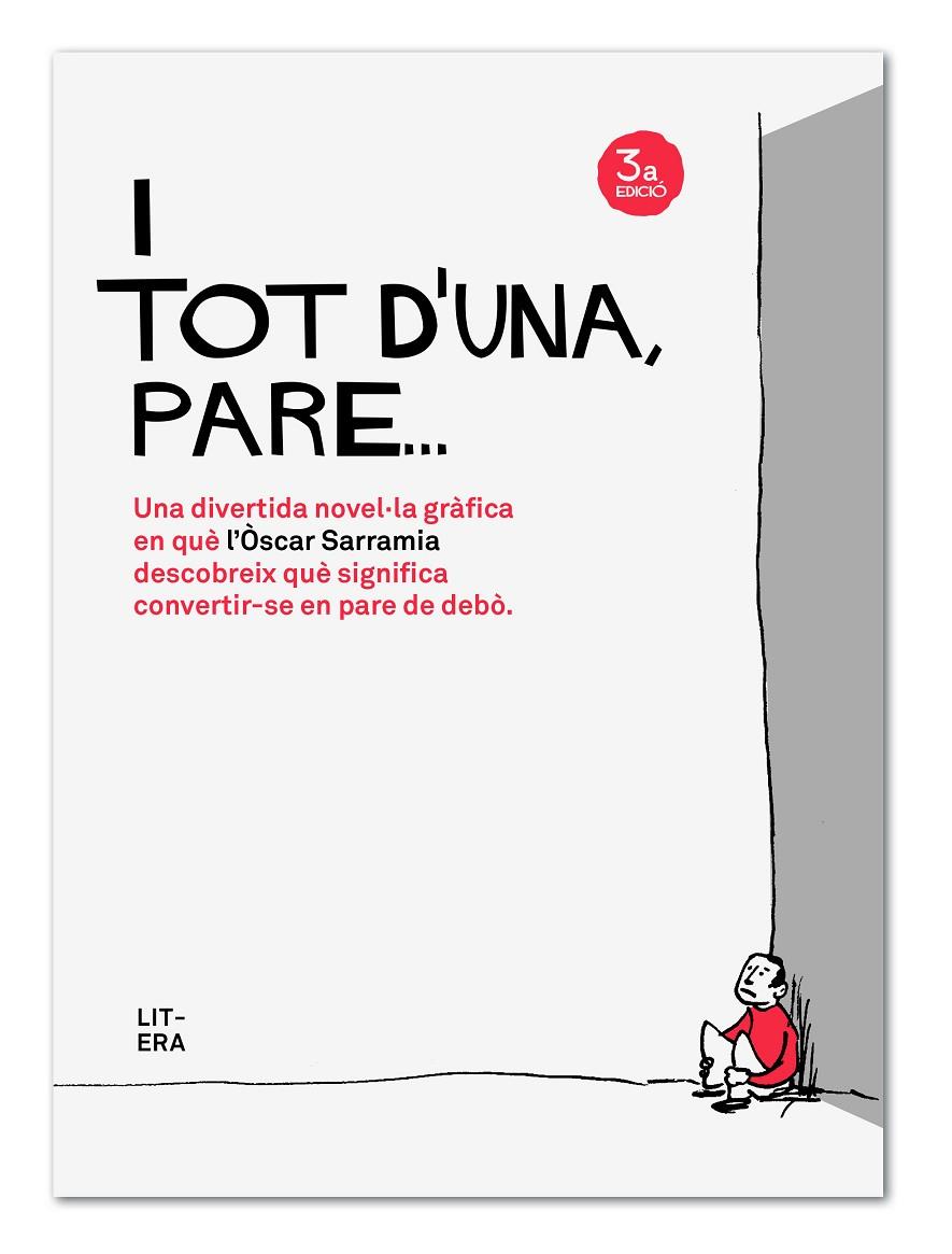 I TOT D'UNA, PARE | 9788494294716 | SARRAMIA FARRÉ, ÒSCAR | Llibreria Online de Tremp