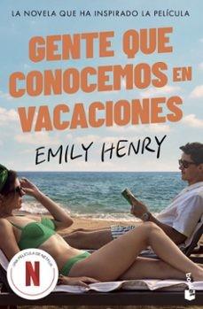 GENTE QUE CONOCEMOS EN VACACIONES (ED. PELÍCULA) | 9788408314127 | HENRY, EMILY | Llibreria Online de Tremp
