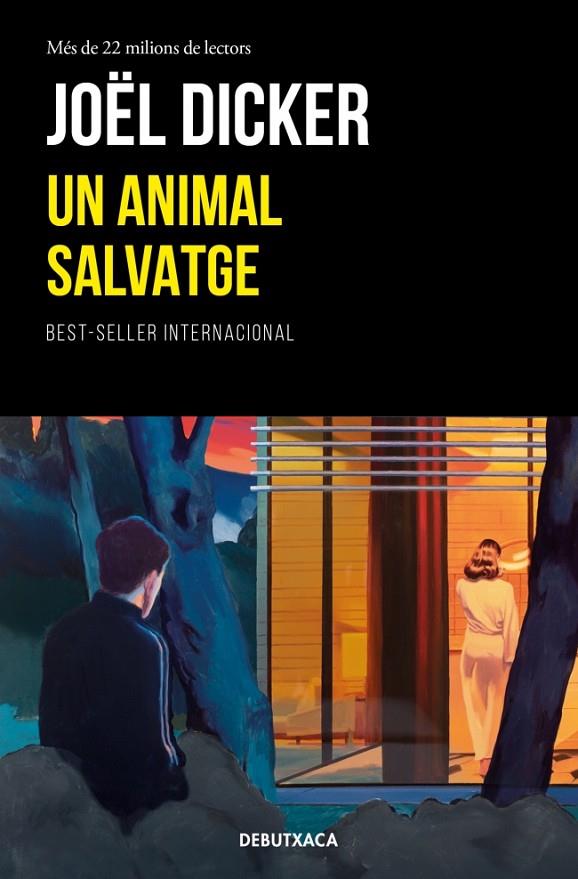 UN ANIMAL SALVATGE | 9788419394866 | DICKER, JOËL | Llibreria Online de Tremp