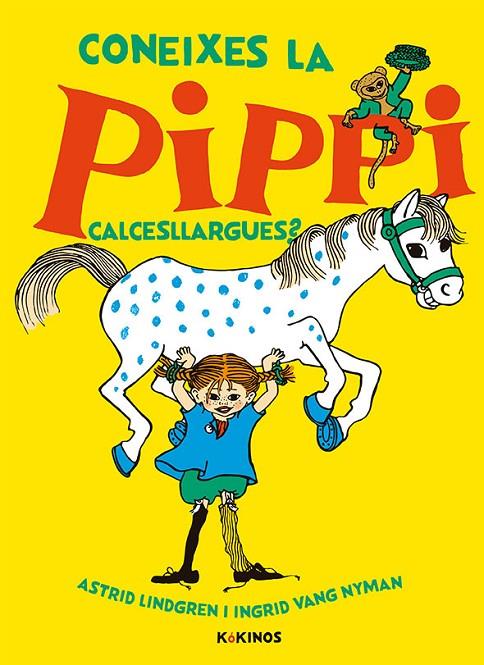 CONEIXES LA PIPPI CALCESLLARGUES? | 9788417742300 | LINDGREN, ASTRID | Llibreria Online de Tremp