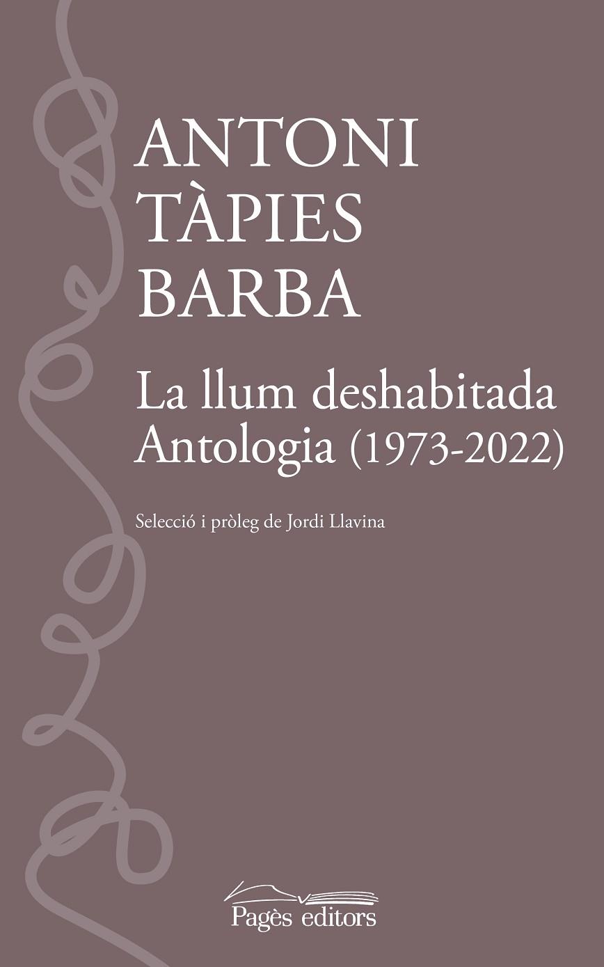 LA LLUM DESHABITADA | 9788413035109 | TÀPIES BARBA, ANTONI | Llibreria Online de Tremp