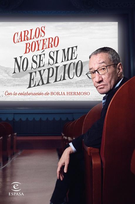 NO SÉ SI ME EXPLICO | 9788467072556 | BOYERO, CARLOS | Llibreria Online de Tremp