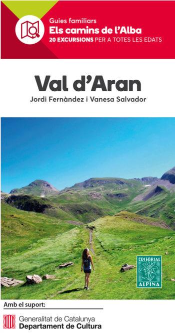 VAL D'ARAN- ELS CAMINS DE L'ALBA | 9788480907132 | FERNÀNDEZ, JORDI