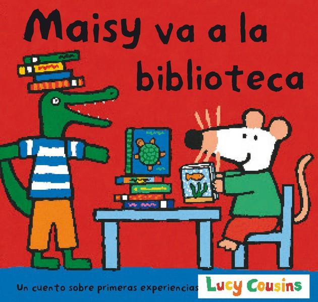 MAISY VA LA BIBLIOTECA | 9788484882138 | COUSINS, LUCY