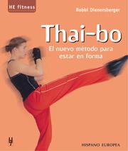 THAI-BO : EL NUEVO METODO PARA ESTAR EN FORMA | 9788425515538 | DIENERSBERGER, ROBBI