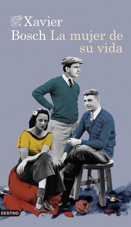LA MUJER DE SU VIDA | 9788423359196 | BOSCH, XAVIER | Llibreria Online de Tremp