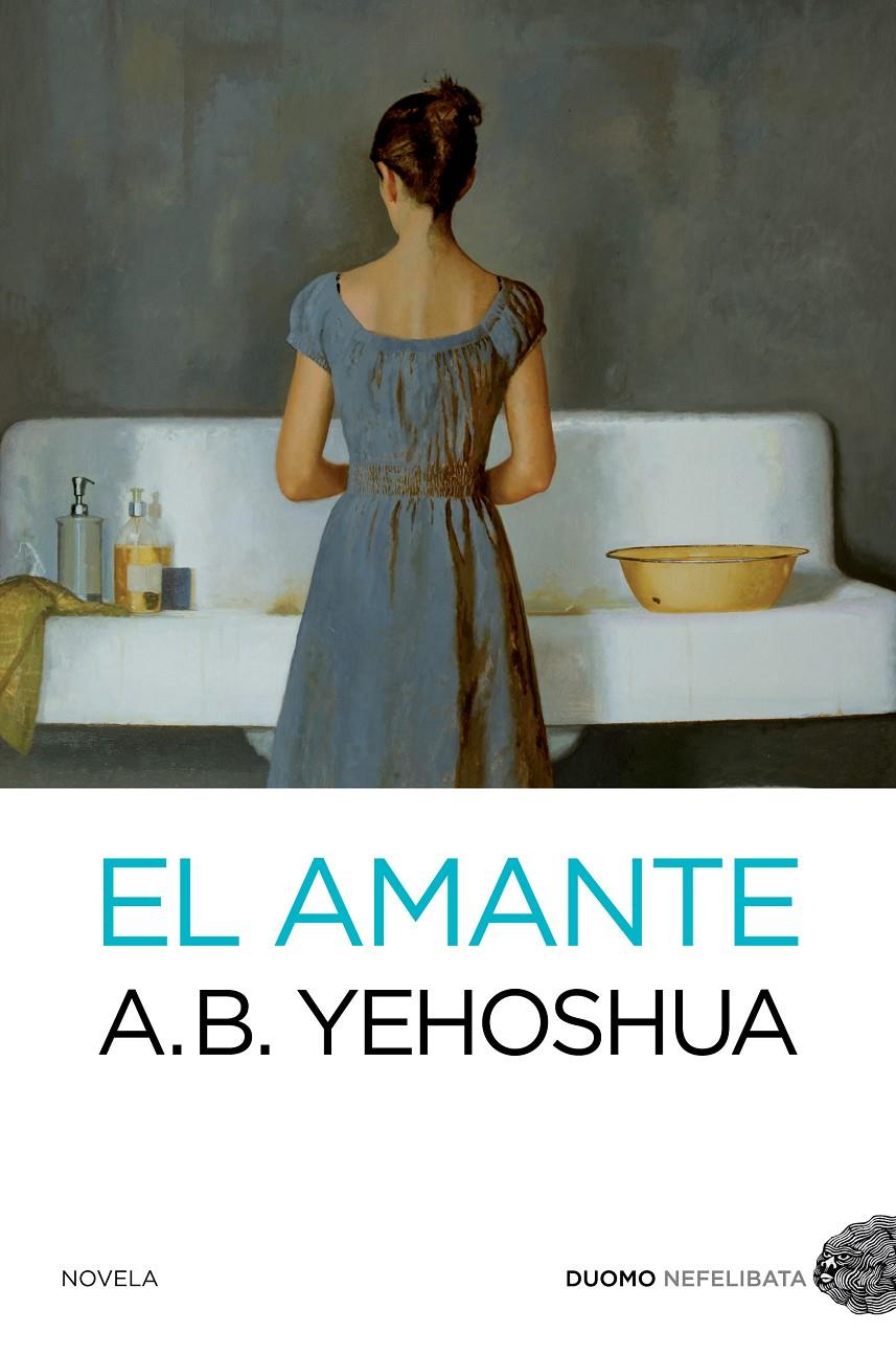 AMANTE, EL | 9788494119699 | YEHOSHUA, A. B. | Llibreria Online de Tremp