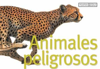ANIMALES PELIGROSOS- PEQUEÑAS GUIAS | 9788496445970 | AAVV | Llibreria Online de Tremp