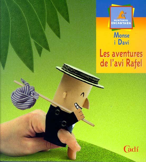 AVENTURES DE L'AVI RAFEL, LES | 9788447411122 | FRANSOY I BEL, MONTSE