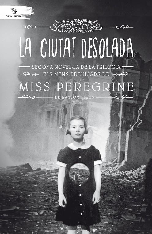 LA CIUTAT DESOLADA | 9788494508578 | RIGGS, RANSOM | Llibreria Online de Tremp