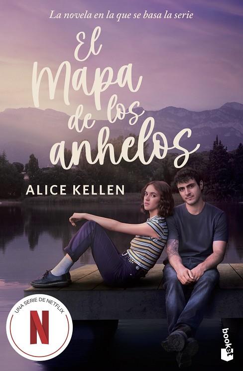 EL MAPA DE LOS ANHELOS. EDICIÓN CON CARTEL DE SERIE | 9788408321972 | KELLEN, ALICE | Llibreria Online de Tremp