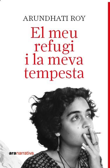 EL MEU REFUGI I LA MEVA TEMPESTA | 9788411731737 | ROY, ARUNDATHI | Llibreria Online de Tremp