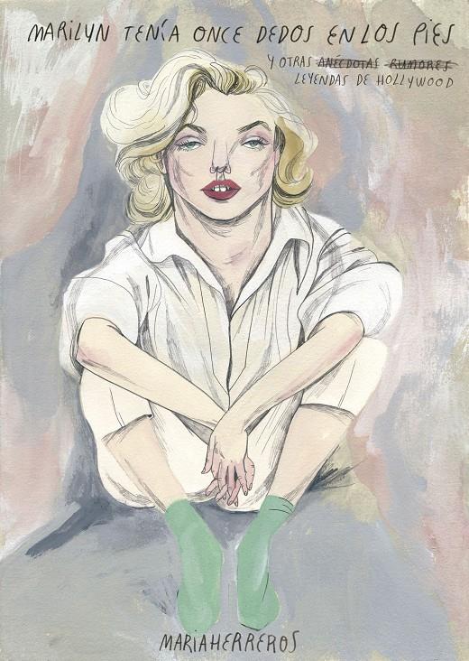MARILYN TENÍA ONCE DEDOS EN LOS PIES | 9788416489480 | MARIA HERREROS | Llibreria Online de Tremp