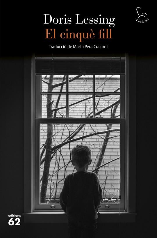 EL CINQUÈ FILL | 9788429782868 | LESSING, DORIS | Llibreria Online de Tremp