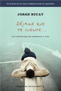 DELAME QUE TE CUENTE | 9788498674316 | BUCAY, JORGE | Llibreria Online de Tremp