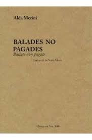 BALADES NO PAGADES | 9788412008289 | MERINI, ALDA