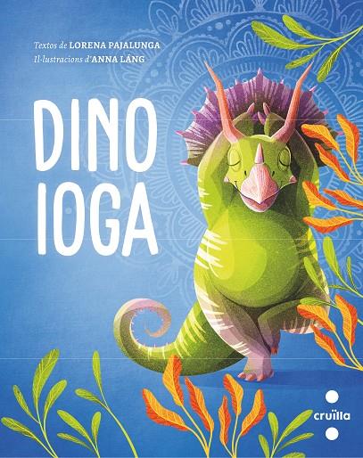 DINO IOGA | 9788466150323 | PAJALUNGA, LORENA | Llibreria Online de Tremp