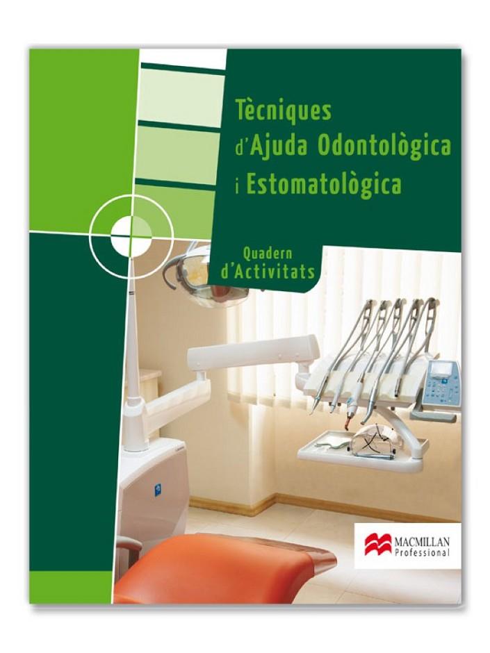 TECNIQUES D'AJUDA ODONTOLOGICA | 9788415430056